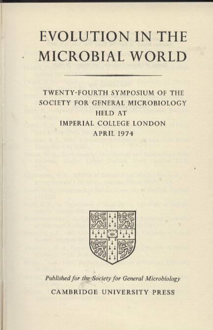 Society for General Microbiology  Evolution in the Microbial World 