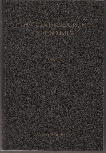 Phytopathologische Zeitschrift  Phytopathologische Zeitschrift Band 74 