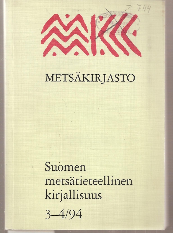 Helsinki University  Suomen metsätieteellinen kirjallisuus 3-4/94 