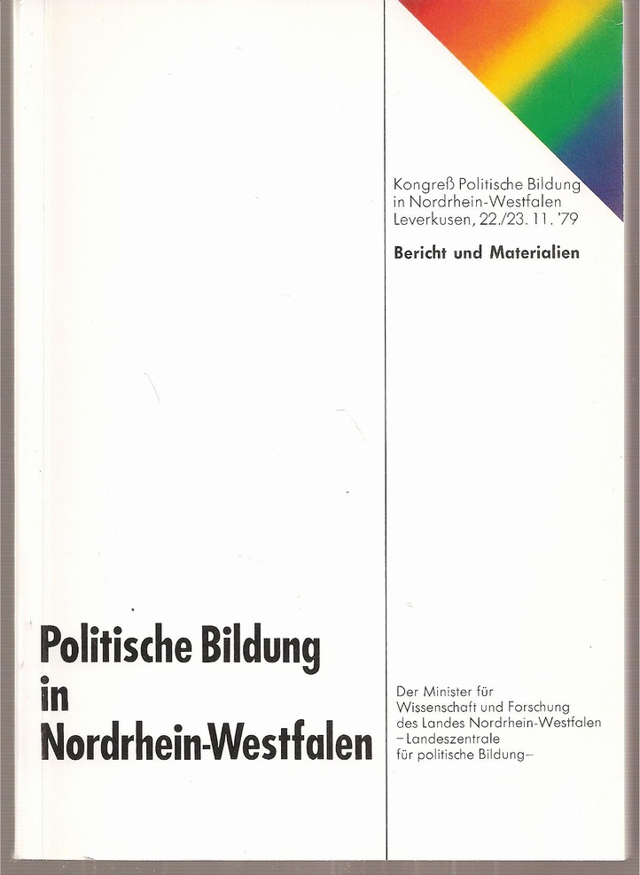 Minister für Wissenschaft und Forschung NRW  Politische Bildung in Nordrhein-Westfalen 