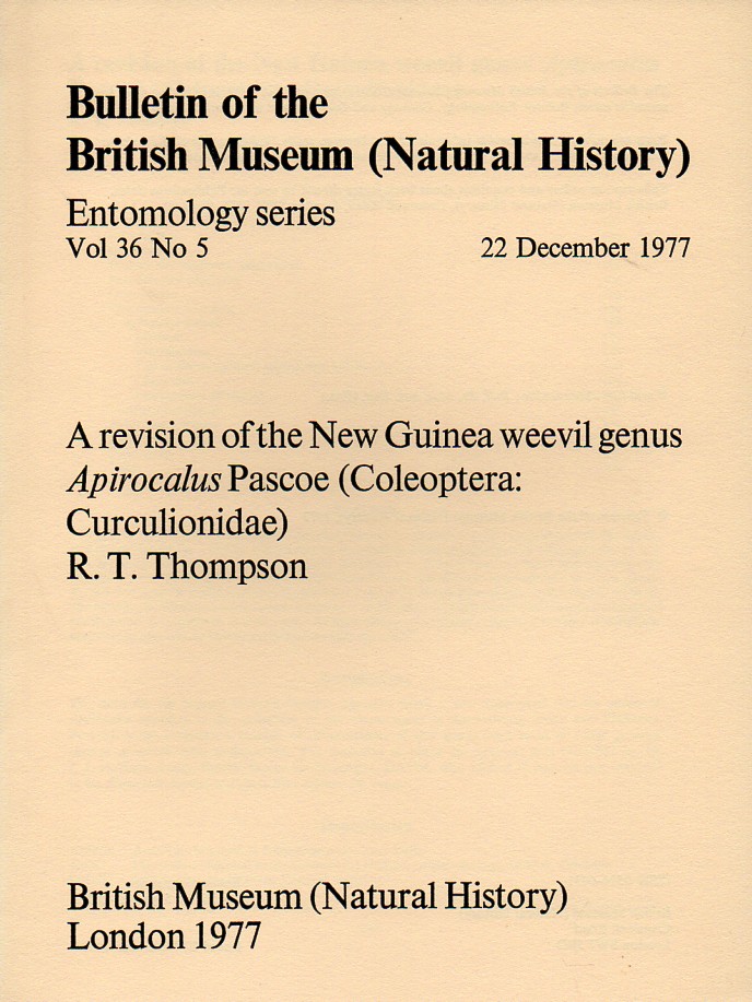 Thompson,R.T.  A revision of the New Guinea weevil genus Apirocalus Pascoe 