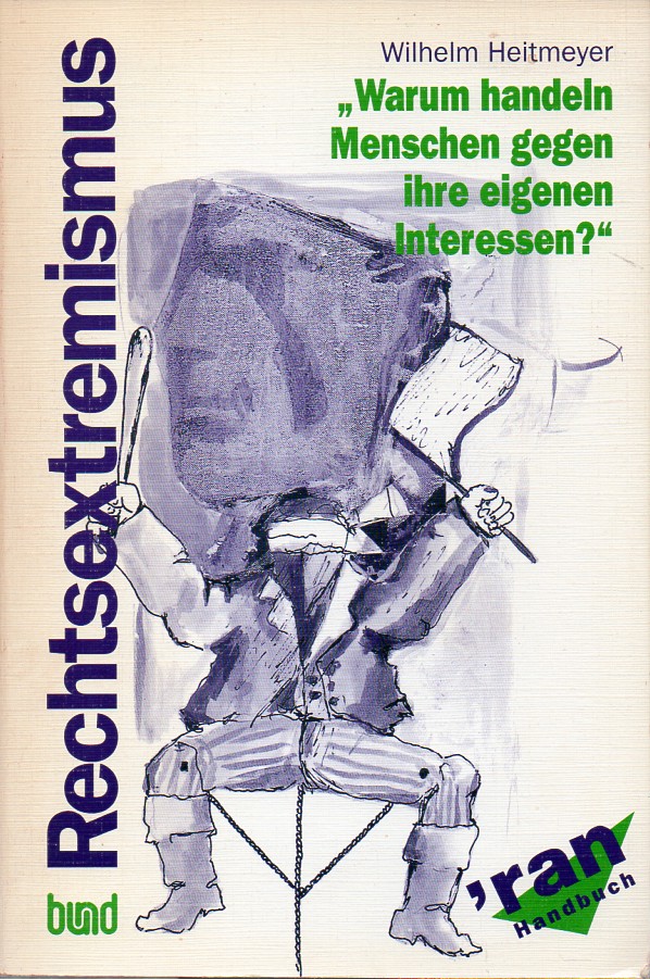 Heitmeyer,Wilhelm  Rechtsextremismus 