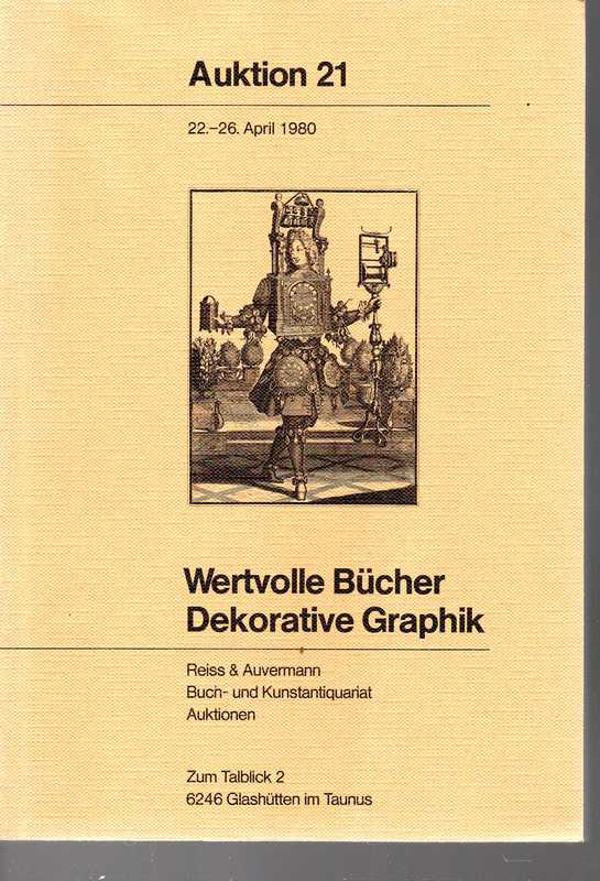 Reiss & Auvermann  Auktion 21 Wertvolle Bücher Dekorative Graphik 