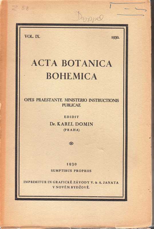 Domin,Karel  Acta Botanica Bohemica Vol. IX 1930 Sumptibus Propriis 
