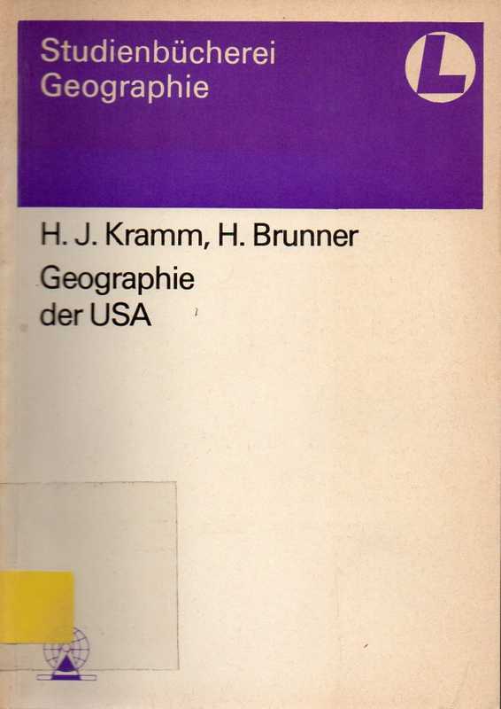 Kramm,H.J. und H.Brunner  Geographie der USA 