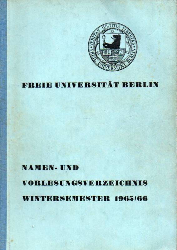 Freie Universität Berlin  Namen- und Vorlesungsverzeichnis Wintersemester 1965/66 