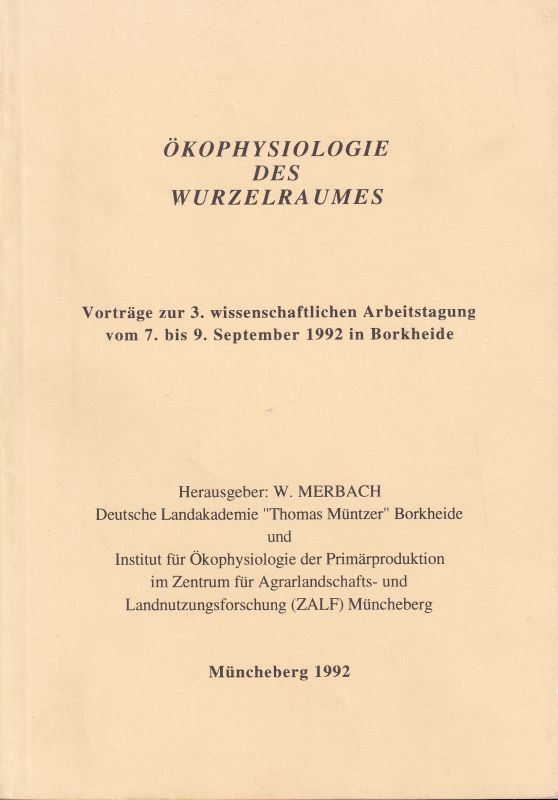 Merbach,W. (Hsg.)  Ökophysiologie des Wurzelraumes 