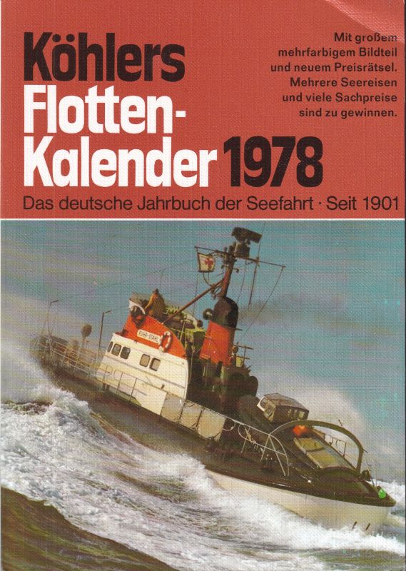 Köhlers Flotten-Kalender  Köhlers Flotten-Kalender 65.Jahrgang 1978 