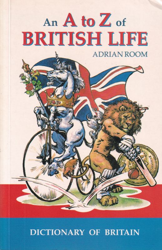 Room,Adrian  An A to Z of British Life 