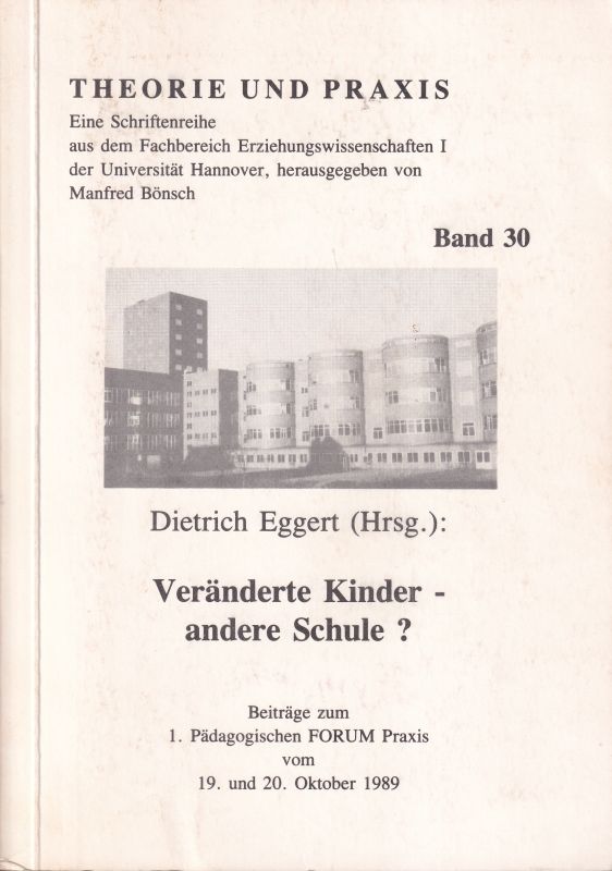 Eggert,Dietrich (Hsg.)  Veränderte Kinder - andere Schule ? 
