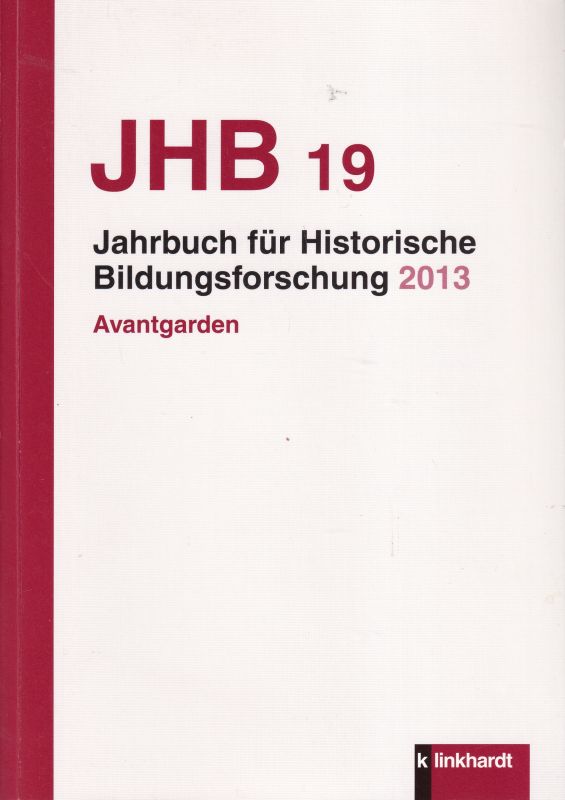 Deutsche Gesellschaft für Erziehungswissensschaft  Jahrbuch für Historische Bildungsforschung Band 19 