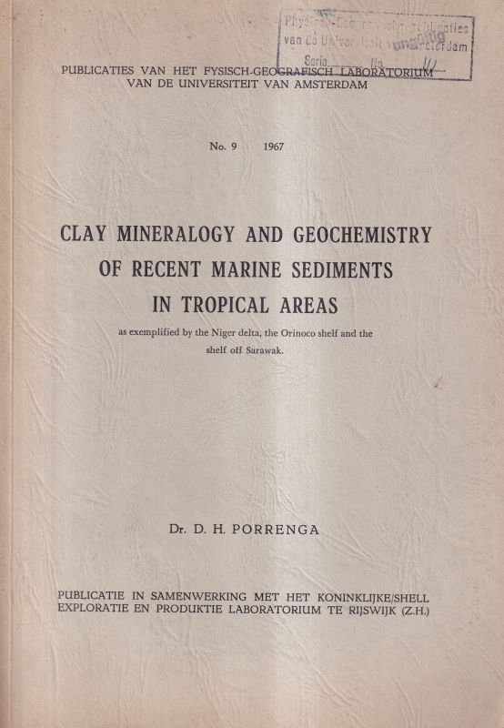 Porrenga,D.H.  Clay Mineralogy+Geochemistry of recent marine Sediments in tropical Ar 
