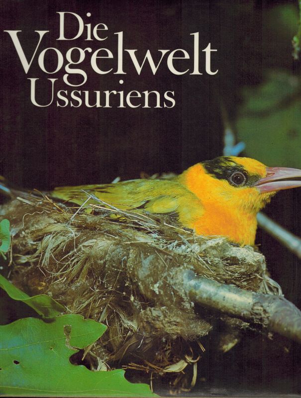 Knystautas,Algirdas J.V. und Jurij B.Sibnev  Die Vogelwelt Ussuriens 
