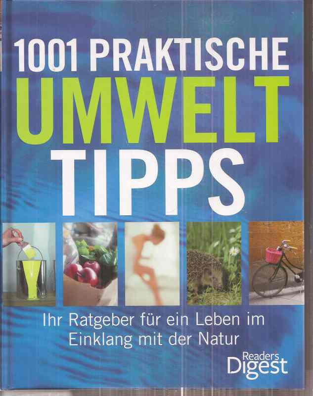 Burkhardt,Sabine  1001 praktische Umwelttipps 