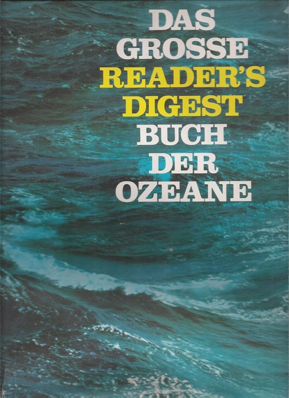Reader's Digest  Das große Reader's Digest Buch der Ozeane 