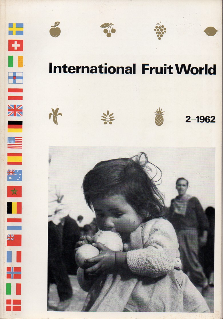 International Fruit World  International Fruit World Volume XXI No.2 - 1962 Summer Issue 