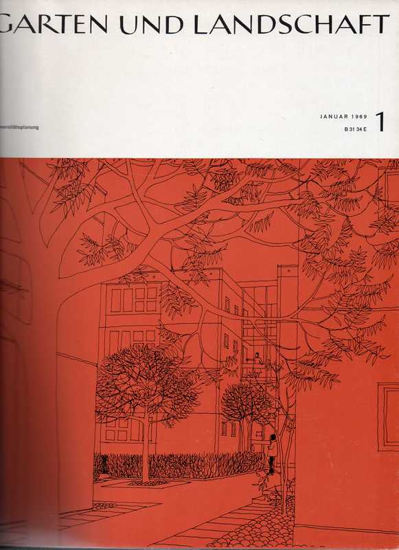 Deutsche Gesellschaft für Gartenkunst  Garten und Landschaft 79.Jahrgang 1969, Heft 1 bis 12 in einem Ordner 