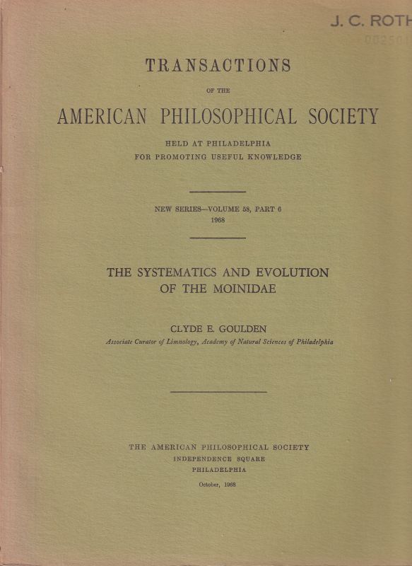 Goulden,Clyde E.  The systematics and evolution of the Moinidae 