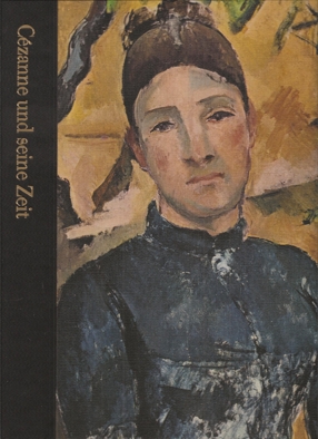 Murphy,Richard W.  Cezanne und seine Zeit 1839-1906 