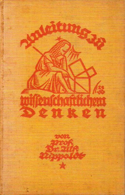 Nippoldt,Alfred  Anleitung zu wissenschaftlichem Denken 24.A.1929.Vlg. 