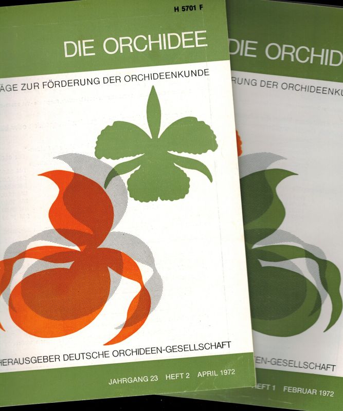 Die Orchidee  Die Orchidee 23.Jahrgang 1972 Heft 1 bis 6 (6 Hefte) 