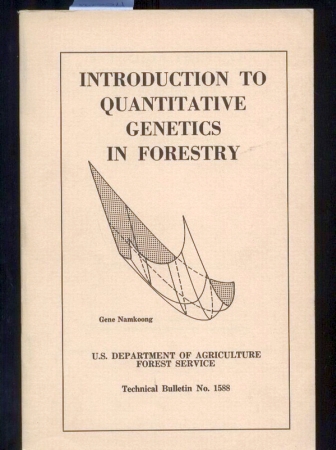 Namkoong,Gene  Introduction to Quantitativ Genetics in Forestry 