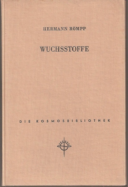 Römpp,Hermann  Wuchsstoffe 