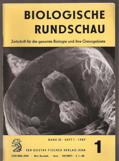 Biologische Rundschau  Band 25,Jahr 1987,Hefte 1 bis 6 (6 Hefte) 