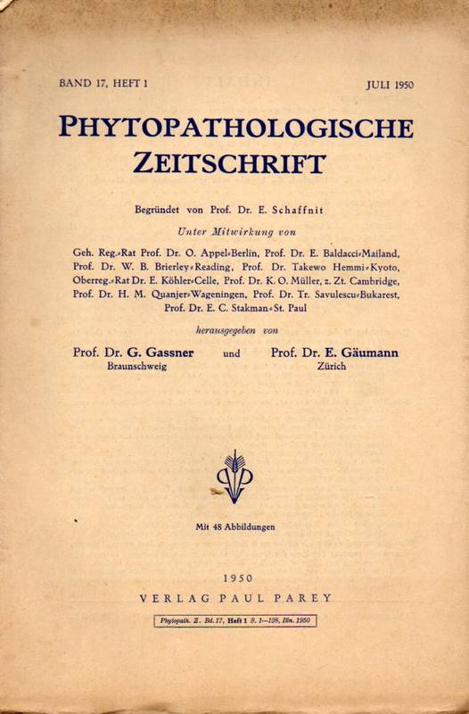 Gassner,G. und E.Gäumann (Hsg.)  Phytopathologische Zeitschrift 1950 Band 17 Hefte 1-3 (3 Hefte) 