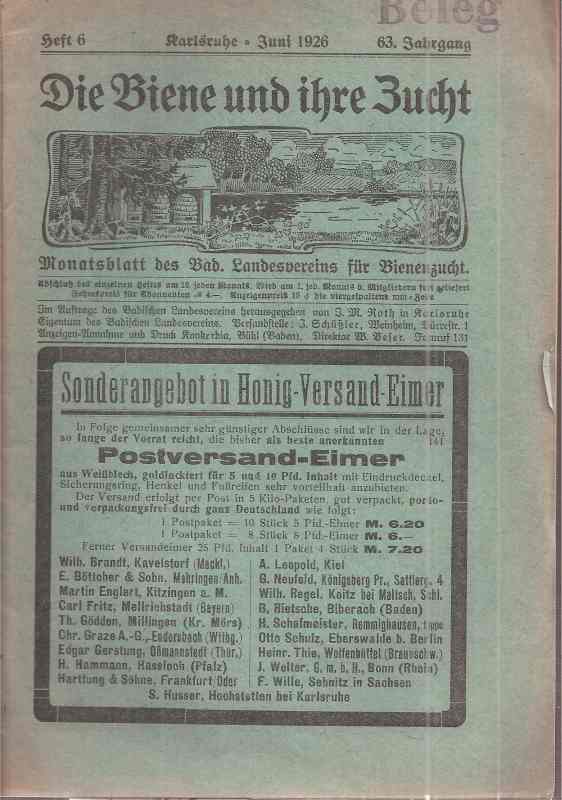 Die Biene und ihre Zucht  Die Biene und ihre Zucht 63.Jahrgang 1926 Hefte 6-12 (7 Hefte) 