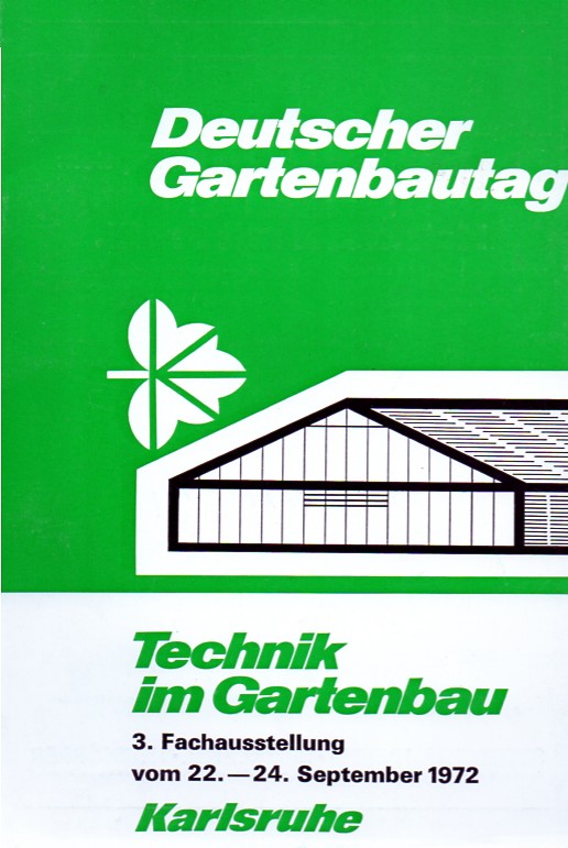 Zentralverband Gartenbau  Technik im Gartenbau 3.Fachausstellung vom 22.-24.September 1972 