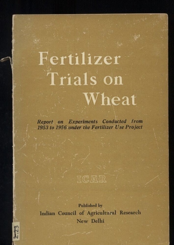 ICAR  Fertilizer Trials on Wheat 
