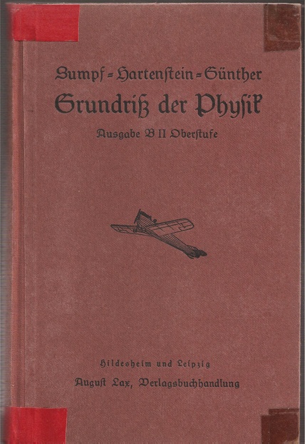 Hartenstein,H.+F.Günther  Grundriß der Physik,Ausgabe B II: Oberstufe 