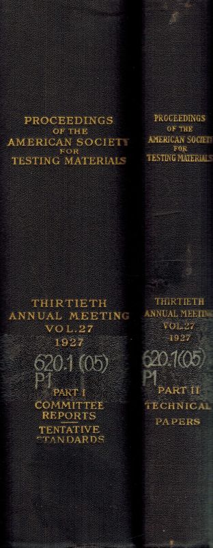 American Society for Testing Materials  Proceedings of the Thirtieth Annual Meeting Vol.27 Part I und II 