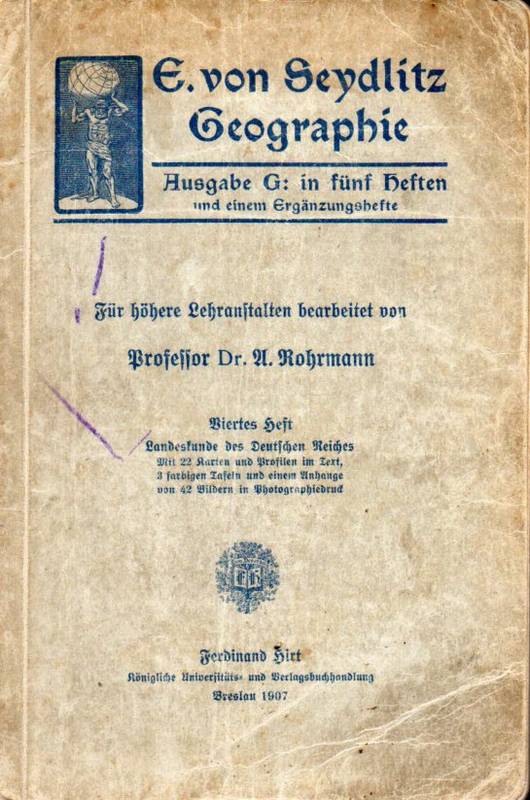 Rohrmann,A.  Landeskunde des Deutschen Reiches 
