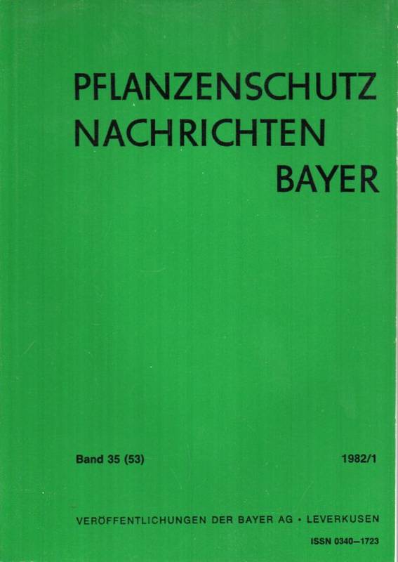 Bayer AG (Hsg.)  Pflanzenschutz Nachrichten Bayer 35.(53.) Jahrgang 1982 Heft 1-3 