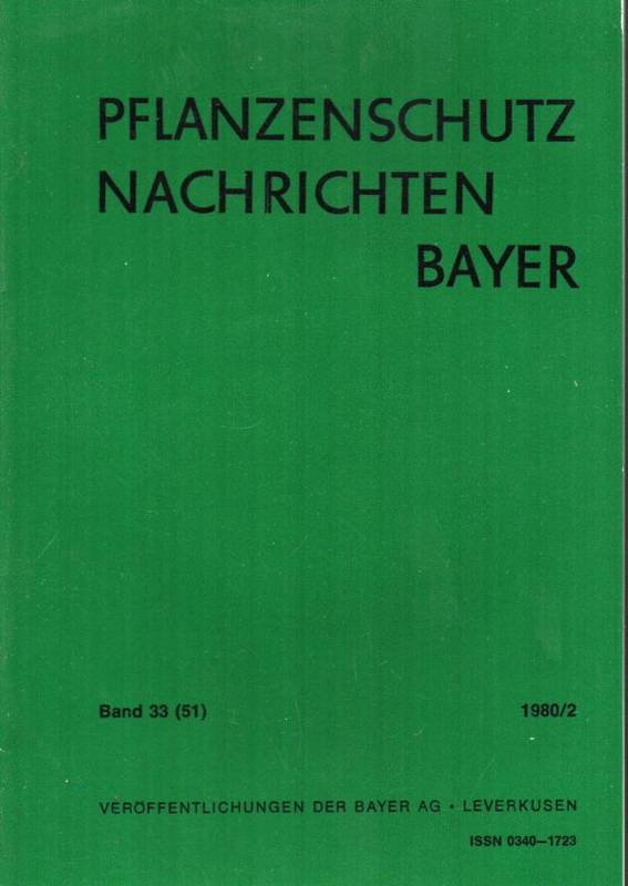 Bayer AG (Hsg.)  Pflanzenschutz Nachrichten Bayer 33.(51.) Jahrgang 1980 Heft 2 