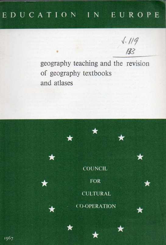 Marchant,E.C.  Geography teaching and the revision of Geography Textbooks and Atlases 