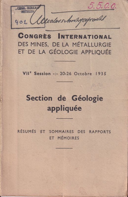 Section de Geologie appliquee  Congres International des Mines, de la Metallurgie et de la Geologie 