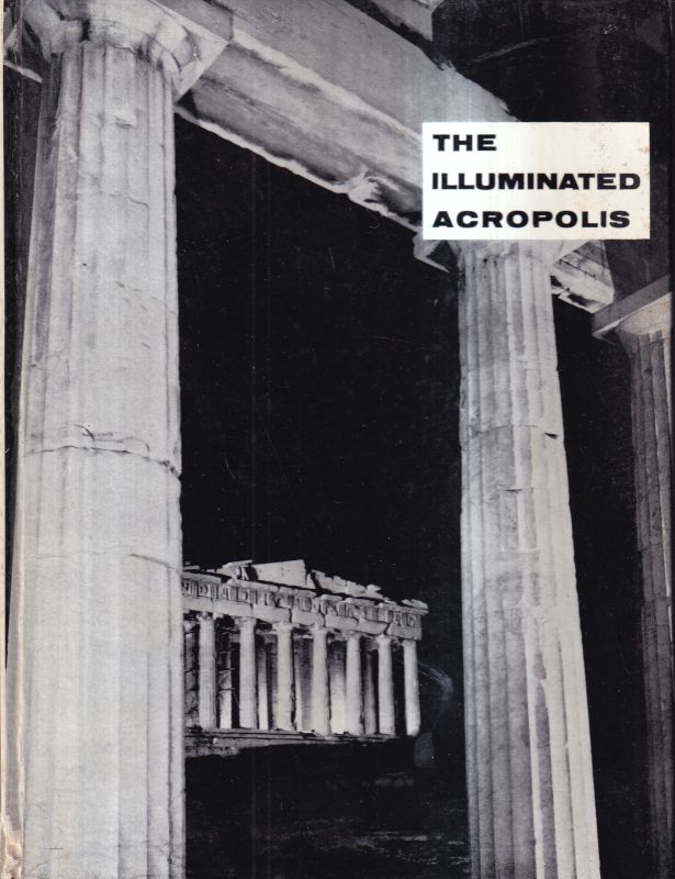 Acropolis: Baelen,Jean  The Illuminated Acropolis 