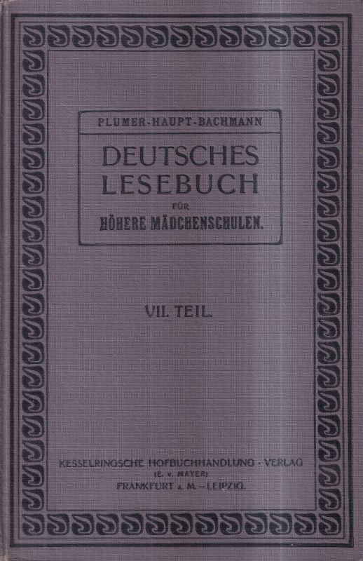 Leimbach,Karl(Neubearb.)  Plümer-Haupt-Bachmann.Deutsches Lesebuch für höhere Mädchenschulen 