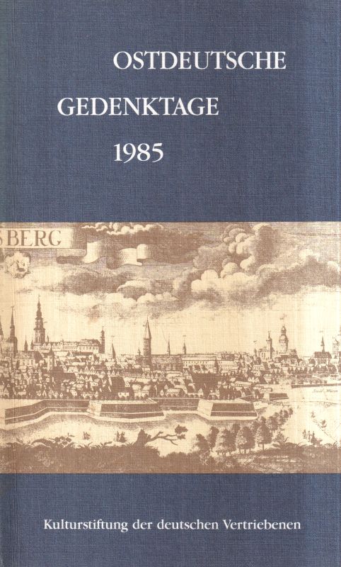 Ostdeutsche Gedenktage  Jahr 1985 