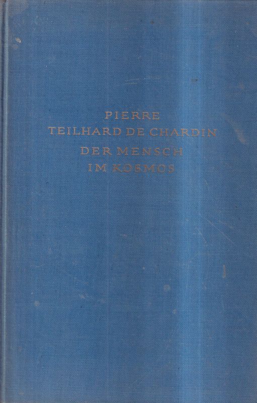Chardin,Pierre Teilhard de  Der Mensch im Kosmos 