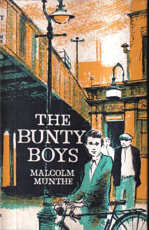 Munthe,Malcolm  The Bunty Boys 