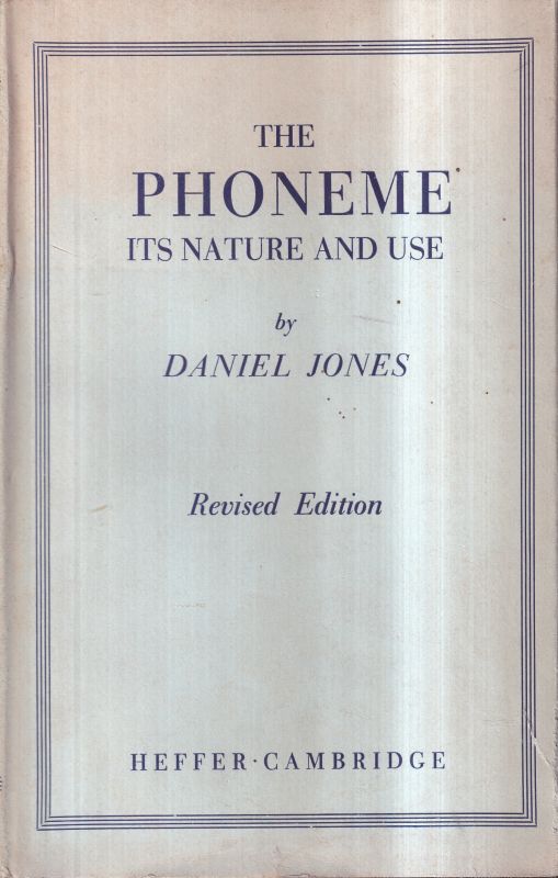 Jones,Daniel  The Phoneme:Its Nature and Use 