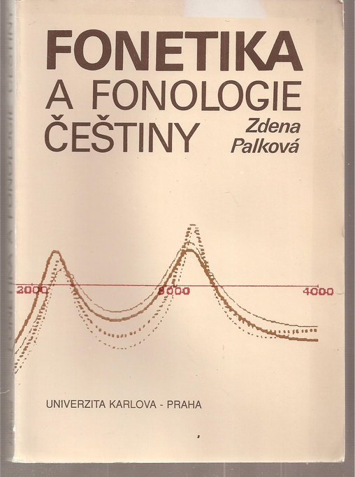 Palkova,Zdena  Fonetika a Fonologie Cestiny 