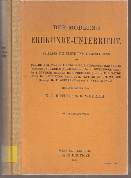 Rothe,K.C.+E.Weyrich (Hsg.)  Der moderne Erdkunde-Unterricht 