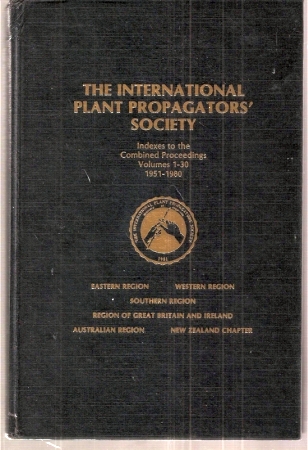 International Plant Propagators' Society  Indexes of the Combined Proceedings Volumes 1-30.1951-1980 
