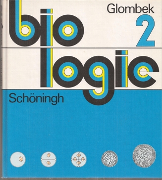 Glombek,Gerd+Josef Grüning+Klaus Koch  Biologie 2 Klasse 7/8 