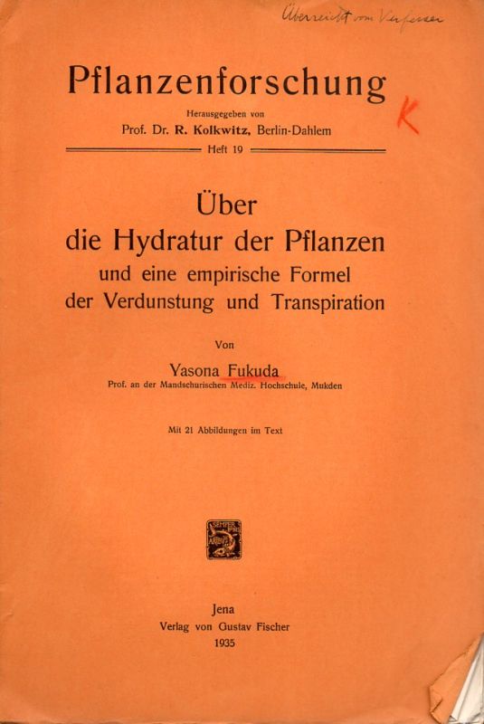 Fukuda,Yasona  Über die Hydratur der Pflanzen und eine empirische Formel der 